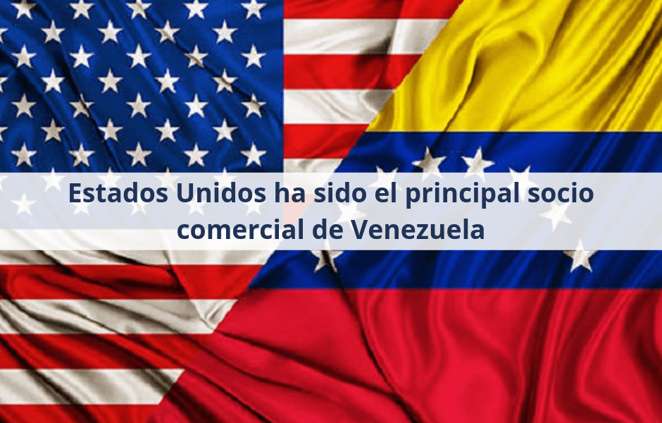 Estados Unidos ha sido el principal socio comercial de Venezuela